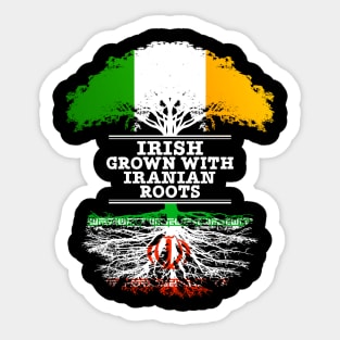 Irish Grown With Iranian Roots - Gift for Iranian With Roots From Iran Sticker